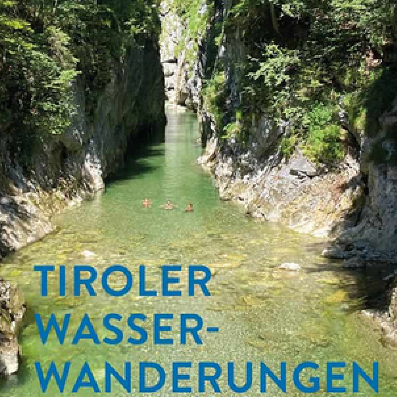 Ausschnitt Buchcover Tiroler Wasserwanderungen